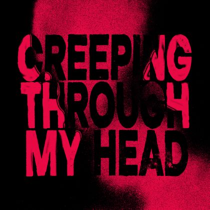 RHEA - Creeping Through My Head